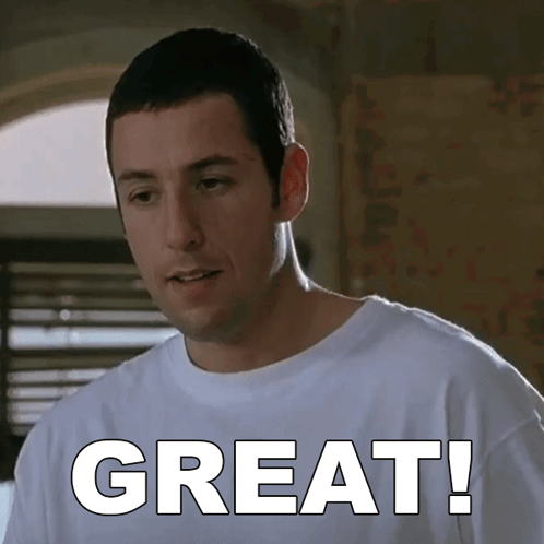 A Man In A White Shirt Says " Great " In White Letters GIF