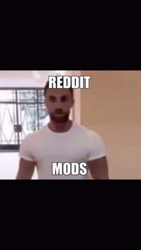 A Man In A White Shirt With The Words Reddit Mods Written On His Face GIF