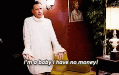 A Man In A White Sweater Says I 'M A Baby I Have No Money . GIF