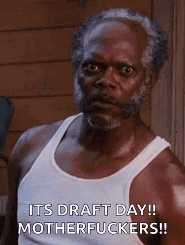 A Man In A White Tank Top Says It 'S Draft Day GIF