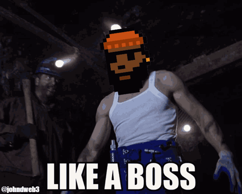 A Man In A White Tank Top With A Pixelated Face And The Words Like A Boss Below Him GIF