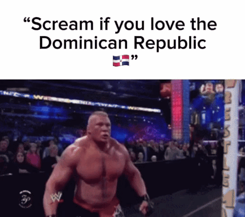 A Man In A Wrestling Ring With The Words " Scream If You Love The Dominican Republic " GIF