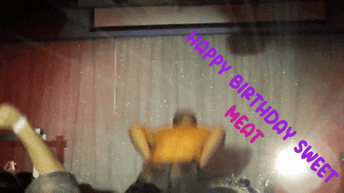 A Man In A Yellow Shirt Is Dancing With The Words Happy Birthday Meat Sweet Behind Him GIF