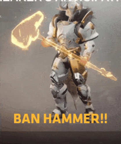 A Man In Armor Holding A Hammer With The Words Ban Hammer Written Below Him GIF