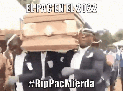 A Man Is Carrying A Coffin With The Words El Pac En El 2022 On It GIF