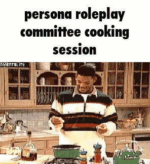 A Man Is Cooking In A Kitchen With The Words Persona Roleplay Committee Cooking Session Below Him . GIF