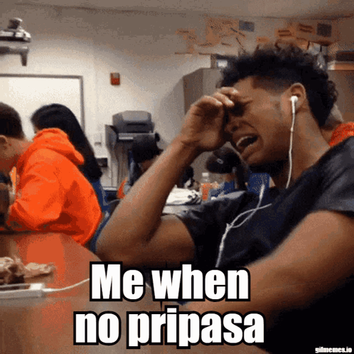 A Man Is Crying In A Classroom With The Caption " Me When No Pripasa " GIF