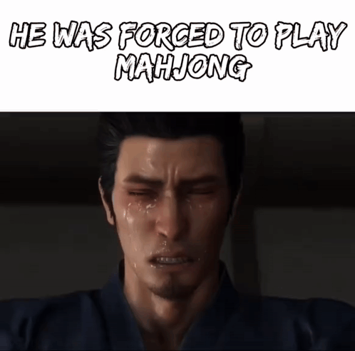 A Man Is Crying With The Words He Was Forced To Play Mahjong Written Above Him GIF