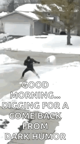 A Man Is Digging For A Come Back From Dark Humor . GIF