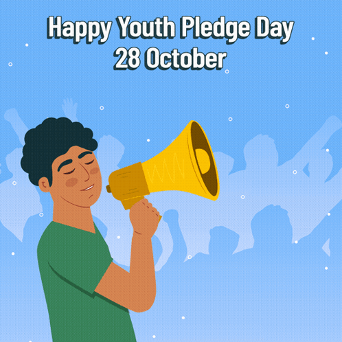A Man Is Holding A Megaphone With The Words Happy Youth Pledge Day 28 October On The Bottom GIF