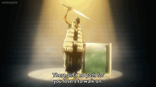 A Man Is Holding A Sword And Saying There Ain T No Path For You Losers To Walk On GIF
