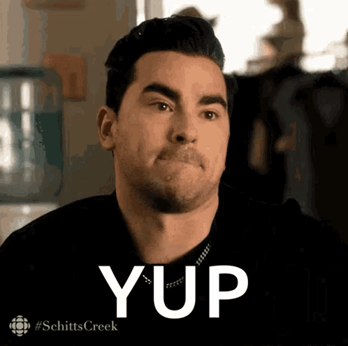 A Man Is Making A Face And The Word Yup Is On The Bottom GIF
