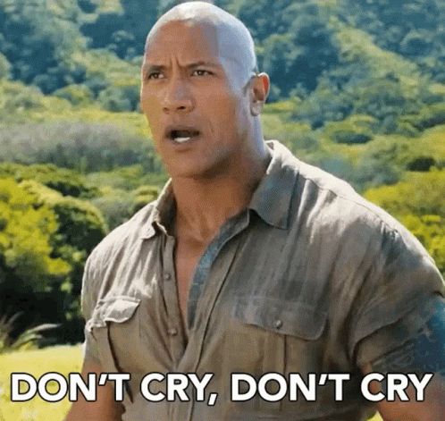 A Man Is Making A Funny Face And Saying Do N't Cry , Do N't Cry GIF