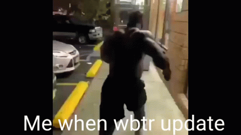 A Man Is Running Down A Sidewalk With The Words Me When Wbtr Update On The Bottom . GIF