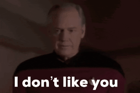 A Man Is Saying `` I Don 'T Like You '' . GIF