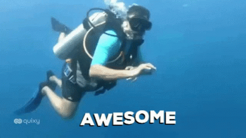 A Man Is Scuba Diving In The Ocean And The Word Awesome Is Written On The Bottom GIF