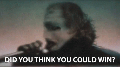 A Man Is Singing Into A Microphone With The Words `` Did You Think You Could Win '' Above Him . GIF