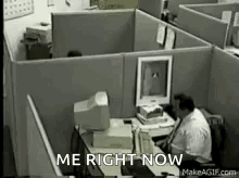 A Man Is Sitting At A Desk In Front Of A Computer With The Words `` Me Right Now '' Written Above Him . GIF