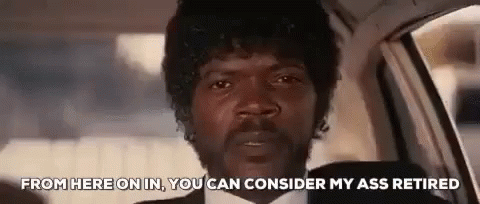 A Man Is Sitting In The Back Seat Of A Car And Saying `` From Here On In , You Can Consider My Ass Retired . '' GIF