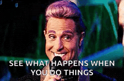 A Man Is Smiling While Holding A Microphone With The Words See What Happens When You Do Things Written Below Him . GIF