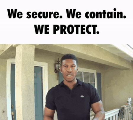 A Man Is Standing In Front Of A House With The Words We Secure We Contain We Protect GIF