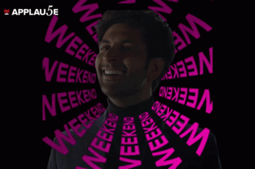 A Man Is Surrounded By The Words Weekend On His Shirt GIF