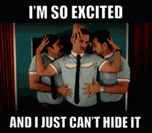 A Man Is Surrounded By Two Other Men With The Caption I 'M So Excited And I Just Can 'T Hide It GIF
