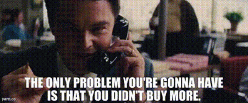 A Man Is Talking On A Cell Phone With The Words The Only Problem You 'Re Gonna Have Is That You Did N't Buy More GIF