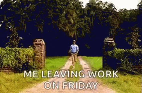 A Man Is Walking Down A Dirt Road With The Words " Me Leaving Work On Friday " On The Bottom GIF