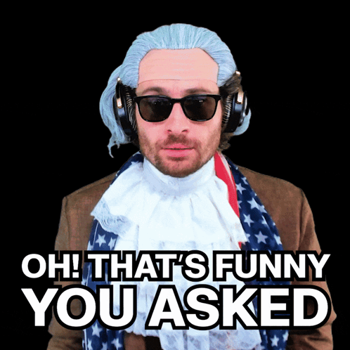 Man With Wig Sunglasses Oh That's Funny You Asked GIF
