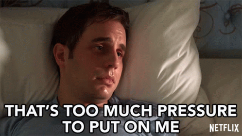 A Man Laying In Bed With The Words That 'S Too Much Pressure To Put On Me Netflix GIF