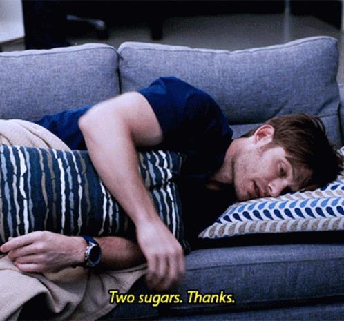 Man Laying On Couch Saying Two Sugars Thanks GIF