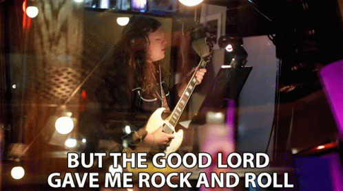 A Man Playing A Guitar With The Words But The Good Lord Gave Me Rock And Roll Written Below Him GIF