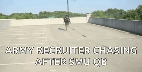 a man riding a bike in a parking lot with the words " army recruiter chasing after smu qb " on the bottom