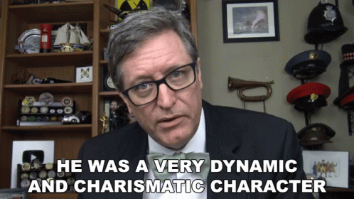 A Man Says He Was A Very Dynamic And Charismatic Character While Wearing Glasses GIF