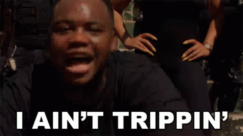 A Man Says I Ain 'T Trippin ' In Front Of A Bunch Of Money GIF