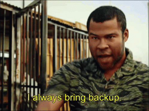 Man Saying I Always Bring Backup GIF