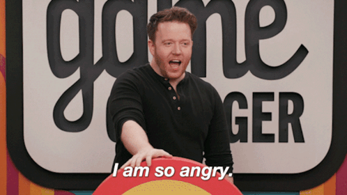A Man Says I Am So Angry In Front Of A Sign That Says Game Ger GIF