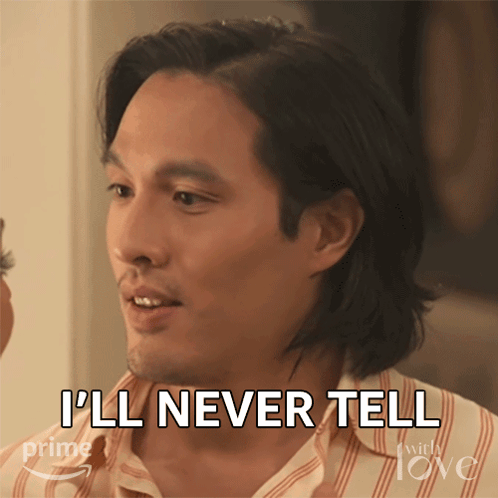 A Man Says " I 'Ll Never Tell " In Front Of A Sign That Says Prime GIF