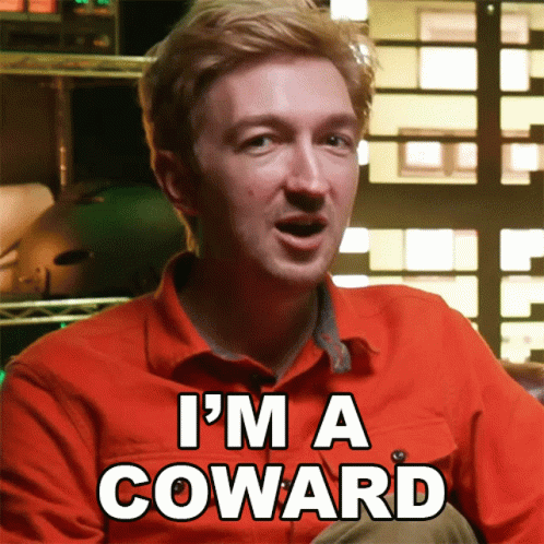 A Man Says I 'M A Coward In A Red Shirt GIF