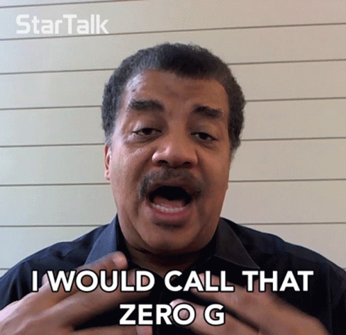 A Man Says " I Would Call That Zero G " With His Mouth Open GIF