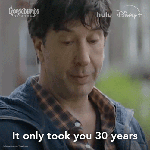 A Man Says It Only Took You 30 Years In A Goosebumps Ad GIF