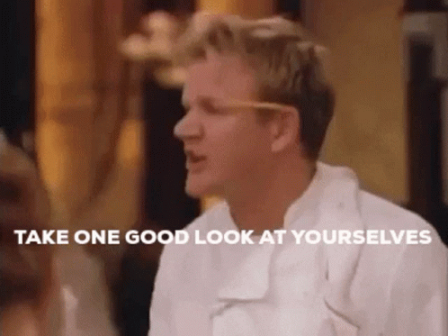 A Man Says Take One Good Look At Yourselves GIF