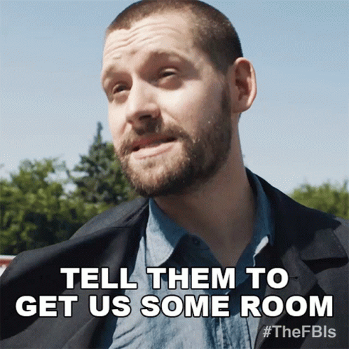 A Man Says Tell Them To Get Us Some Room On A Poster GIF