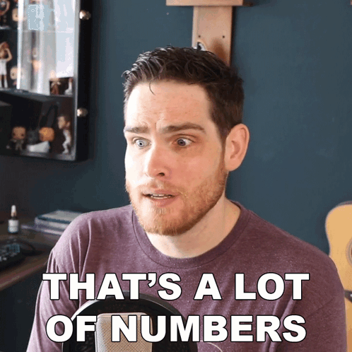 A Man Says That 'S A Lot Of Numbers GIF