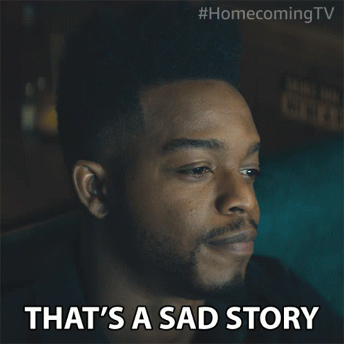 A Man Says That 'S A Sad Story In A Homecoming Tv Advertisement GIF