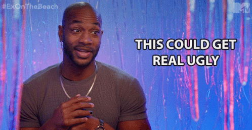 A Man Says " This Could Get Real Ugly " While Wearing A Gray Shirt GIF
