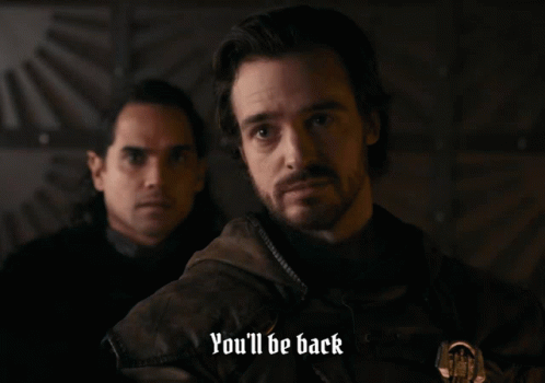 A Man Says " You 'Ll Be Back " While Another Man Looks On GIF