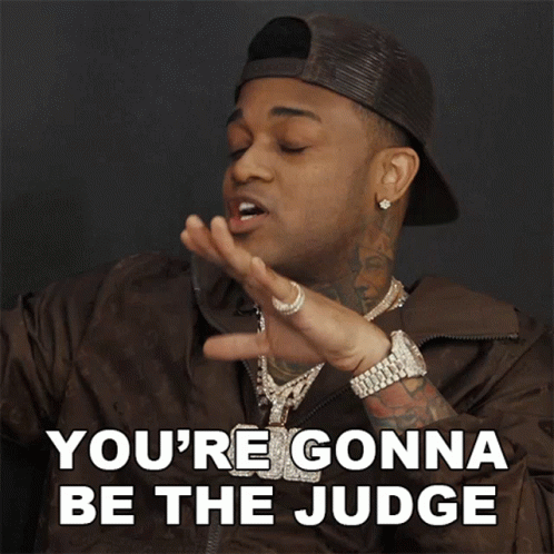 A Man Says You 'Re Gonna Be The Judge With His Hand GIF