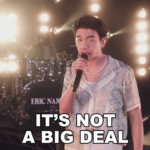 A Man Singing Into A Microphone With The Words " It 'S Not A Big Deal " Above Him GIF